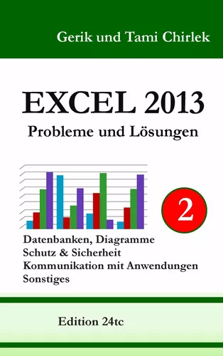 Excel 2013. Probleme und Lösungen. Band 2