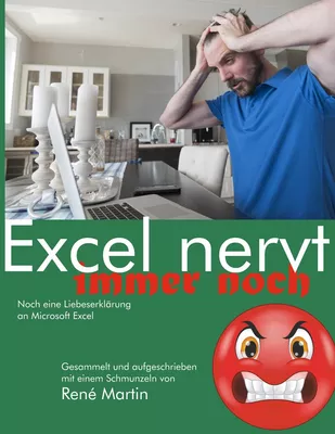Excel nervt immer noch
