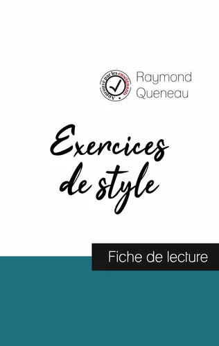 Exercices de style de Raymond Queneau (fiche de lecture et analyse complète de l'œuvre)