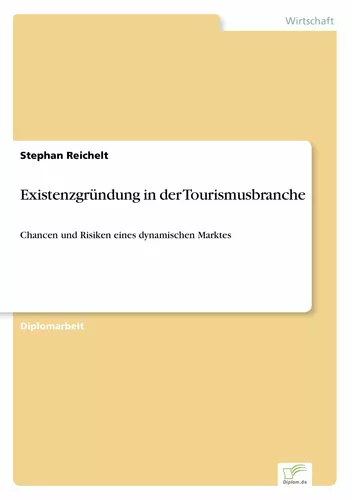 Existenzgründung in der Tourismusbranche