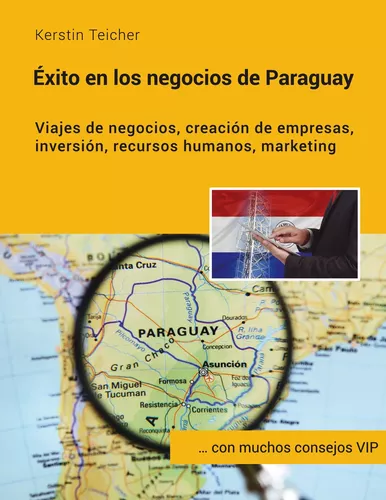 Éxito en los negocios de Paraguay