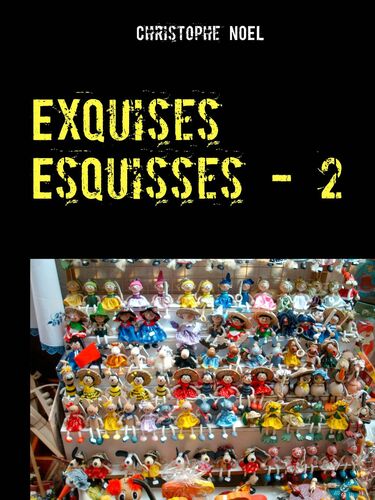 Exquises Esquisses - 2