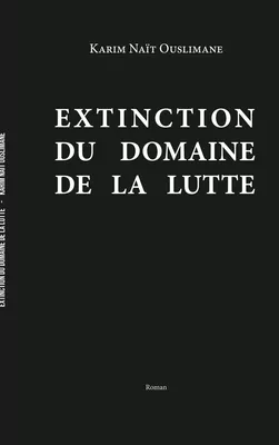 Extinction du domaine de la lutte