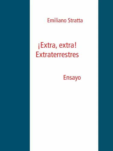 ¡Extra, extra! Extraterrestres.