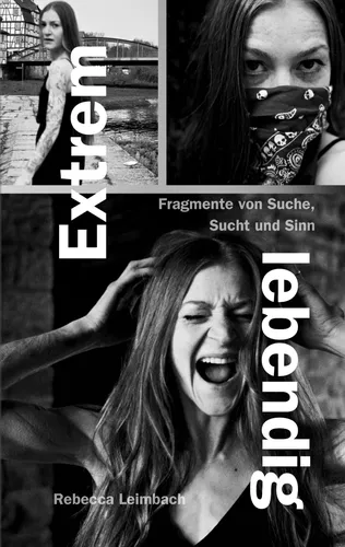 Extrem lebendig