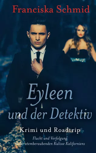 Eyleen und der Detektiv