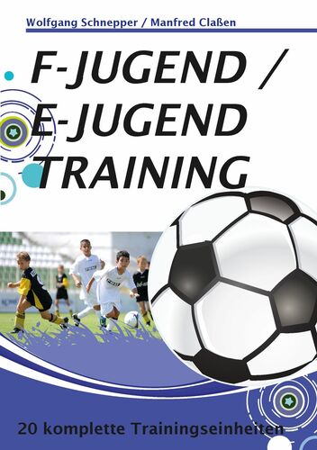 F-Jugend / E-Jugendtraining