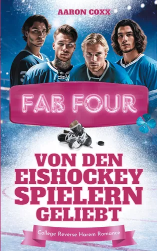 Fab Four - von den Eishockeyspielern geliebt