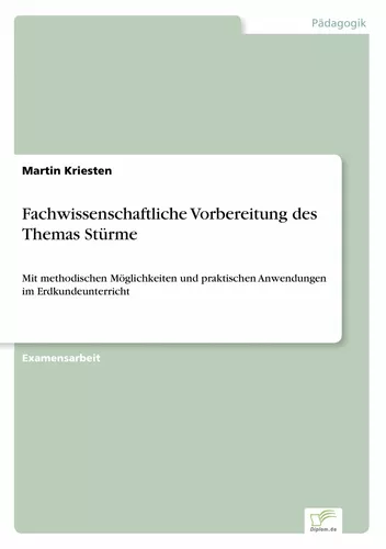 Fachwissenschaftliche Vorbereitung des Themas Stürme