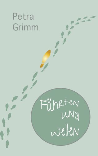 Fährten und Wellen
