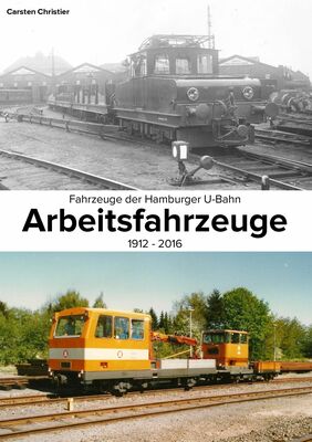 Fahrzeuge der Hamburger U-Bahn: Arbeitsfahrzeuge