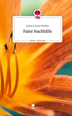Faire Nachhilfe. Life is a Story - story.one