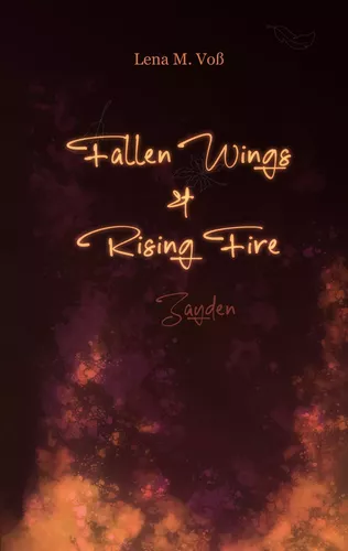 Fallen Wings & Rising Fire