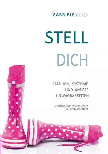 Familien, Systeme und andere Unwägbarkeiten