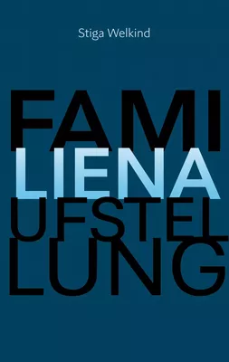 FAMILIENAUFSTELLUNG