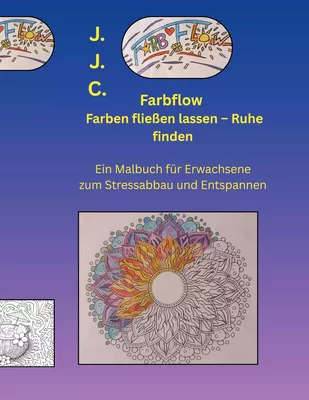 Farbflow - Farben fliessen lassen - Ruhe finden