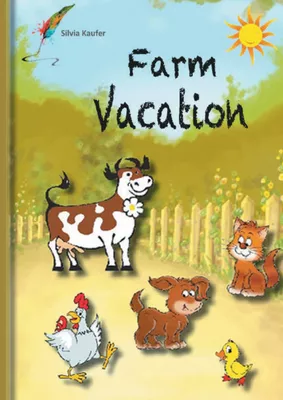 Farm Vacation