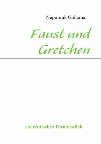 Faust und Gretchen
