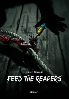 Feed The Reapers