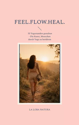 FEEL.FLOW.HEAL