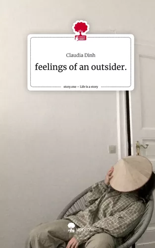 feelings of an outsider.. Life is a Story - story.one