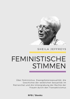 Feministische Stimmen: Sheila Jeffreys