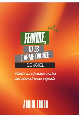 Femme tu es l'arme cachée de dieu