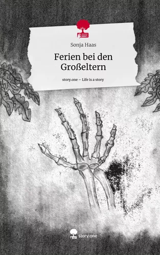 Ferien bei den Großeltern. Life is a Story - story.one