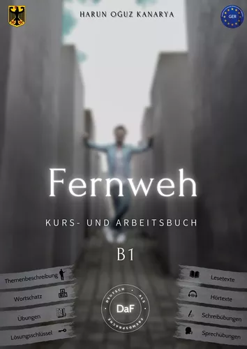 Fernweh - Kurs- und Arbeitsbuch B1