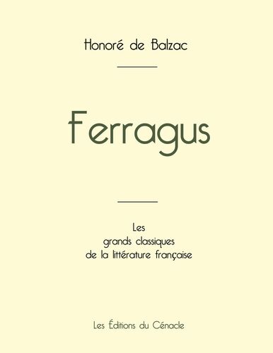 Ferragus de Balzac (édition grand format)