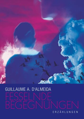 Fesselnde Begegnungen