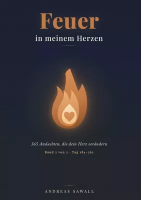 Feuer in meinem Herzen