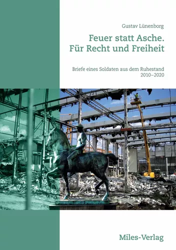 Feuer statt Asche. Für Recht und Freiheit