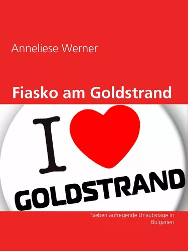 Fiasko am Goldstrand