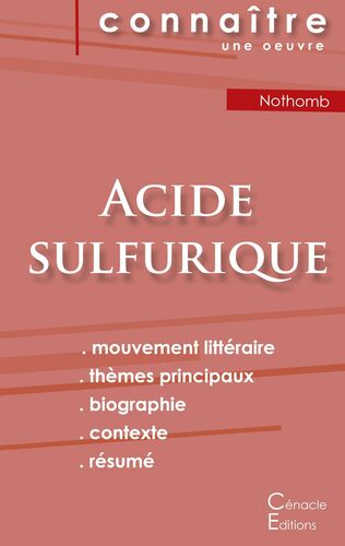 Fiche De Lecture Acide Sulfurique De Nothomb Analyse Litteraire De Reference Et Resume Complet