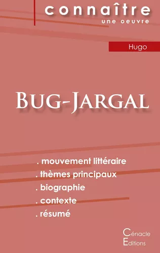 Fiche de lecture Bug-Jargal de Victor Hugo (Analyse littéraire de référence et résumé complet)