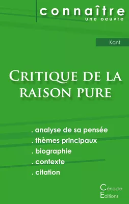 Fiche de lecture Critique de la raison pure de Kant (analyse littéraire de référence et résumé complet)