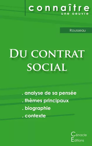 Fiche de lecture Du contrat social de Rousseau (Analyse philosophique de référence et résumé complet)