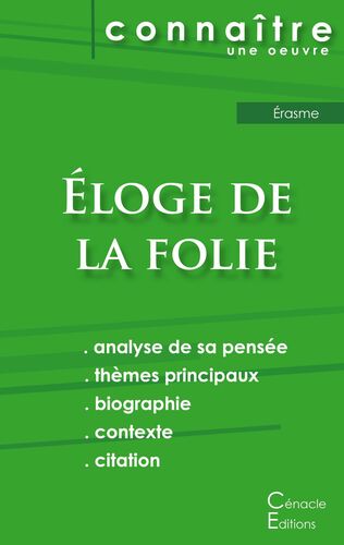 Fiche De Lecture Eloge De La Folie De Erasme Analyse Philosophique De Reference Et Resume Complet Fiche De Lecture Eloge De La Folie De Erasme Analyse Philosophique De Reference Et Resume Complet