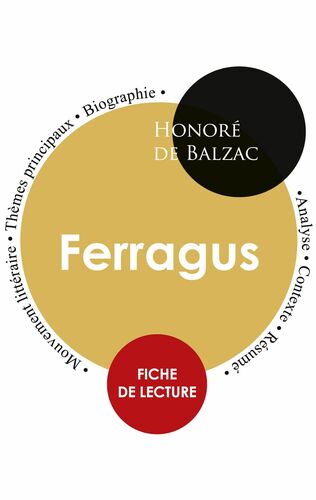 Fiche de lecture Ferragus (Étude intégrale)