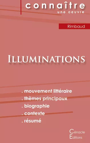Fiche de lecture Illuminations de Arthur Rimbaud (Analyse littéraire de référence et résumé complet)