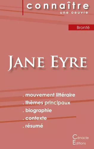 Fiche de lecture Jane Eyre de Charlotte Brontë (Analyse littéraire de référence et résumé complet)