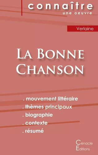 Fiche de lecture La Bonne Chanson de Verlaine (Analyse littéraire de référence et résumé complet)