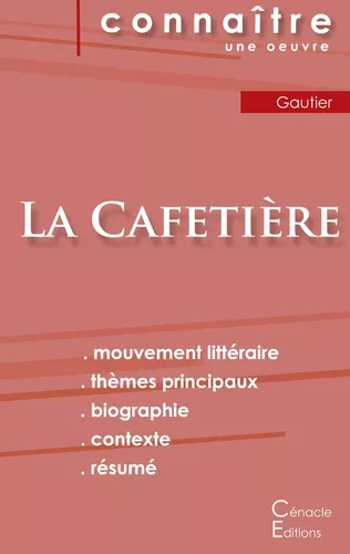Fiche de lecture La Cafetière (Analyse littéraire de référence et résumé complet)