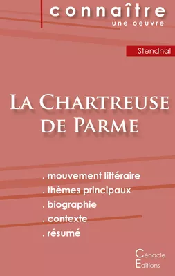 Fiche de lecture La Chartreuse de Parme de Stendhal (Analyse littéraire de référence et résumé complet)