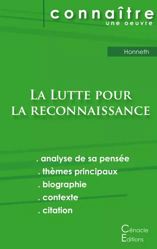 Fiche de lecture La Lutte pour la reconnaissance de Honneth (Analyse philosophique de référence et résumé complet)