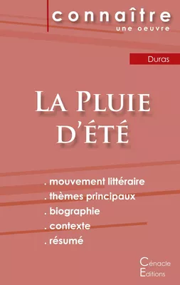 Fiche de lecture La Pluie d'été de Marguerite Duras (Analyse littéraire de référence et résumé complet)