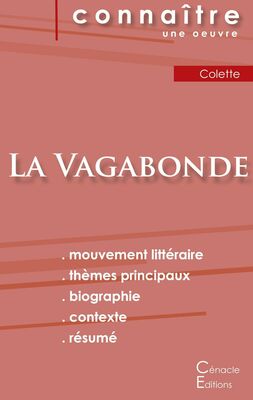 Fiche de lecture La Vagabonde de Colette (Analyse littéraire de référence et résumé complet)
