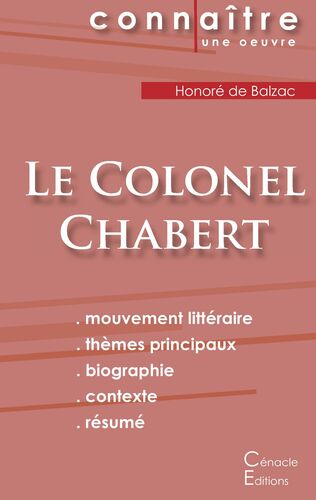 Fiche de lecture Le Colonel Chabert (Analyse littéraire de référence et résumé complet)