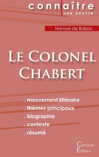 Fiche de lecture Le Colonel Chabert de Balzac (Analyse littéraire de référence et résumé complet)